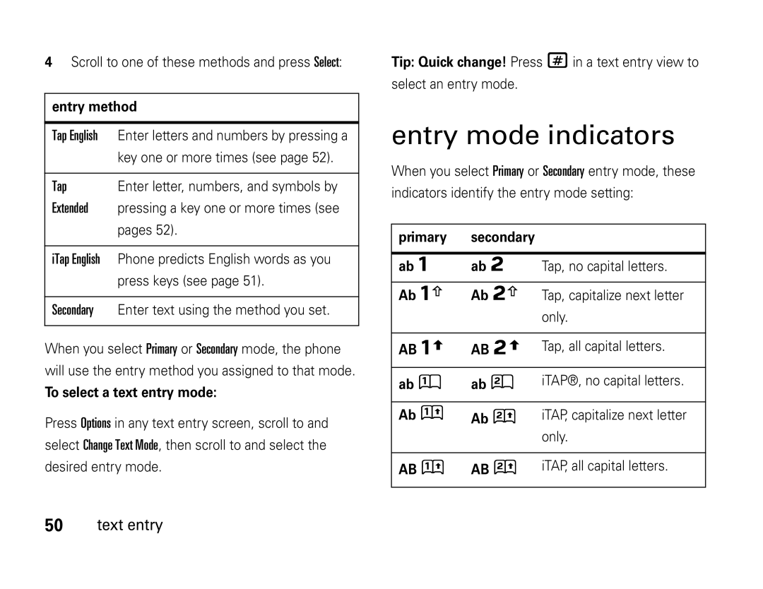 Motorola W450 manual Entry mode indicators, Tap, Extended, Entry method, To select a text entry mode 