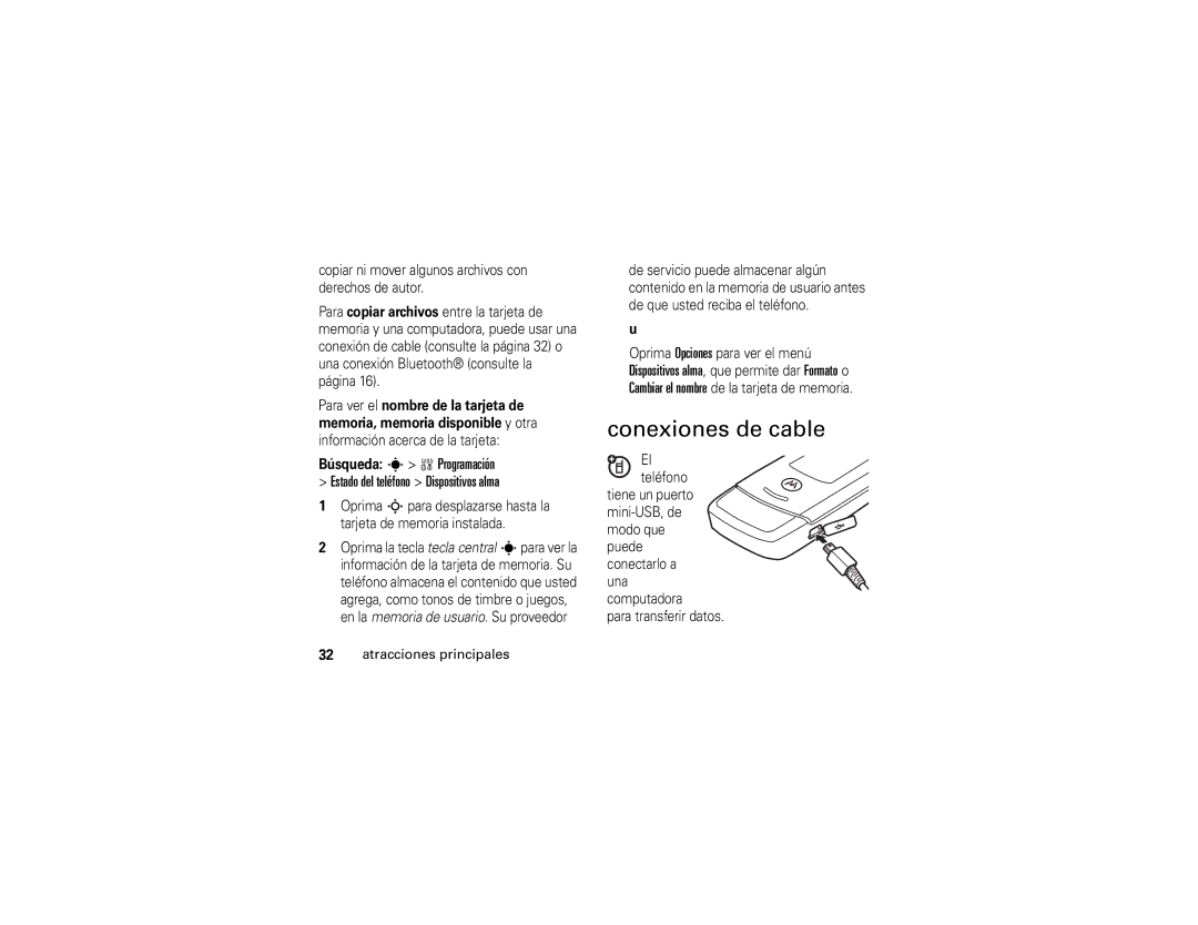 Motorola W490 manual Conexiones de cable, Información acerca de la tarjeta, El teléfono, Para transferir datos 