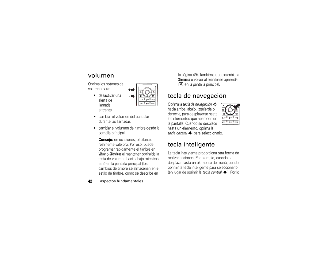 Motorola W490 manual Volumen, Tecla de navegación, Tecla inteligente, Oprima la tecla de navegación S 