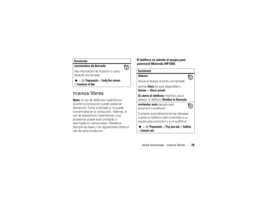 Motorola W490 manual Manos libres, Programación Prog. para auto o Audífono Contestar auto, Funciones Cronómetro de llamada 