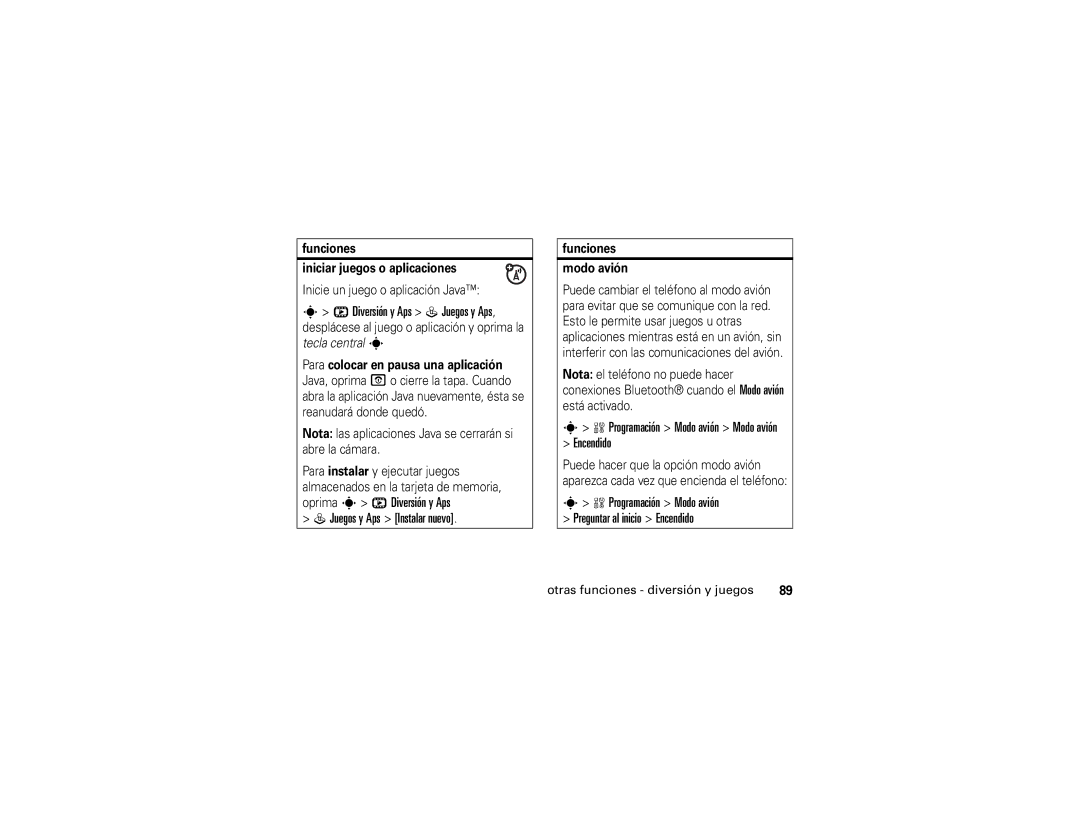 Motorola W490 manual Diversión y Aps Q Juegos y Aps, Programación Modo avión Modo avión Encendido, Funciones Modo avión 