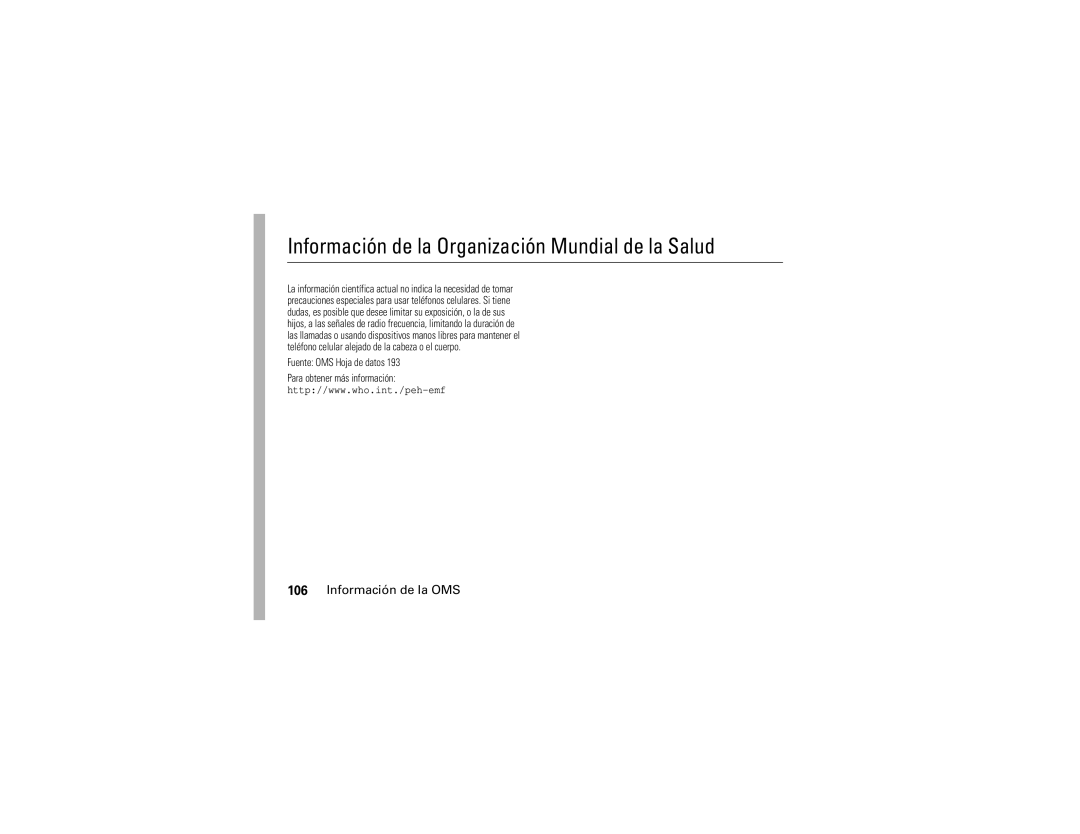 Motorola W490 manual Información de la Organización Mundial de la Salud, Información de la OMS 