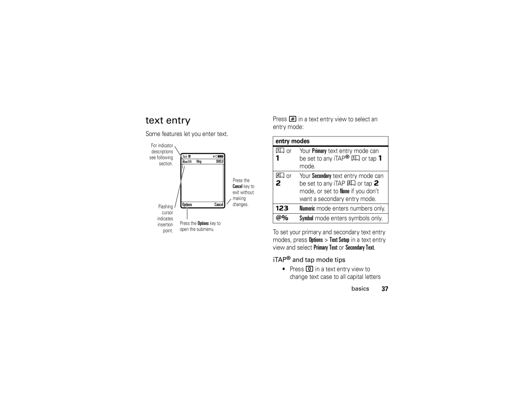 Motorola W490 manual Text entry, Entry modes 