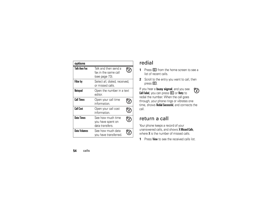 Motorola W490 manual Redial, Return a call 