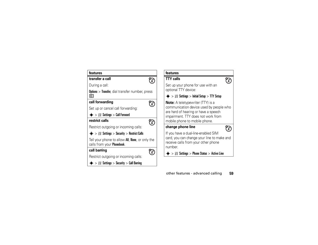 Motorola W490 manual Settings Call Forward, Settings Security Restrict Calls, Settings Security Call Barring 