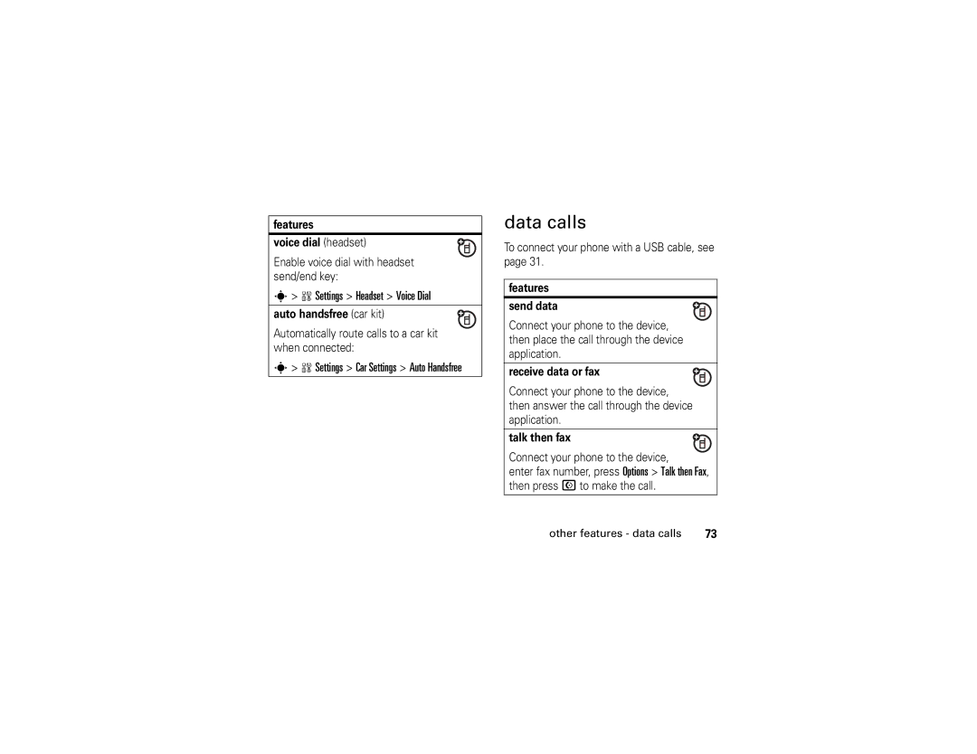 Motorola W490 manual Data calls, Settings Headset Voice Dial 