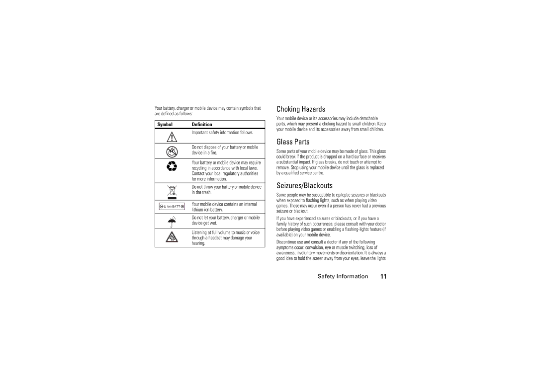 Motorola W5 10 GSM manual Choking Hazards, Glass Parts, Seizures/Blackouts, Symbol Definition 