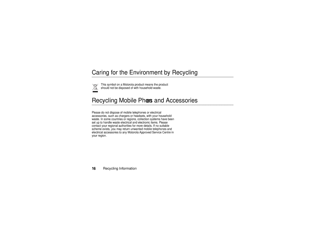 Motorola W5 10 GSM Caring for the Environment by Recycling, Recycling Mobile Phones and Accessories, Recycling Information 