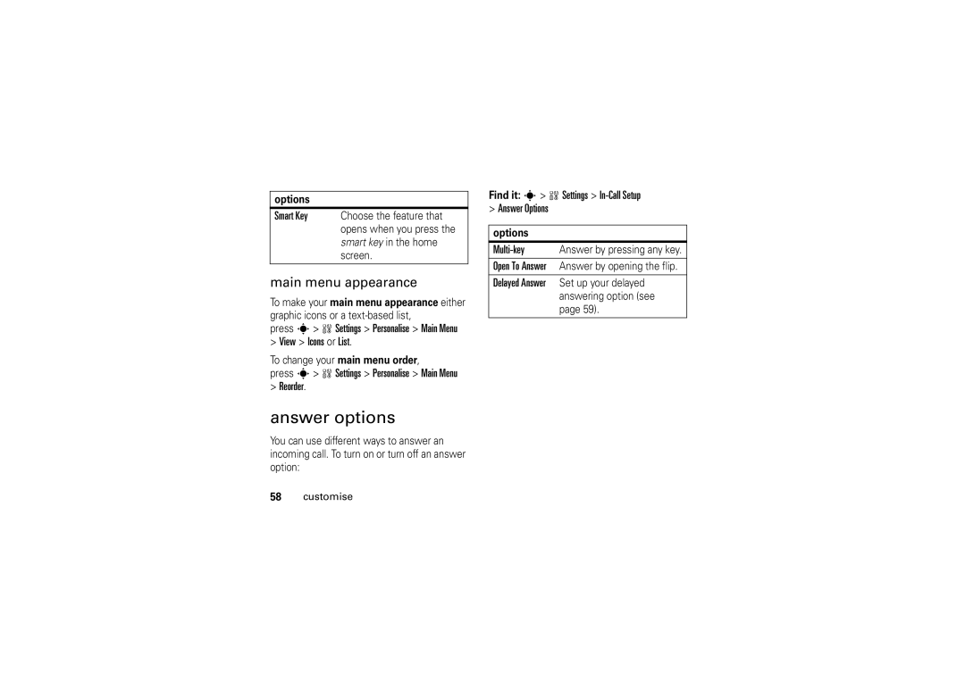 Motorola W5 10 GSM manual Answer options, Main menu appearance 