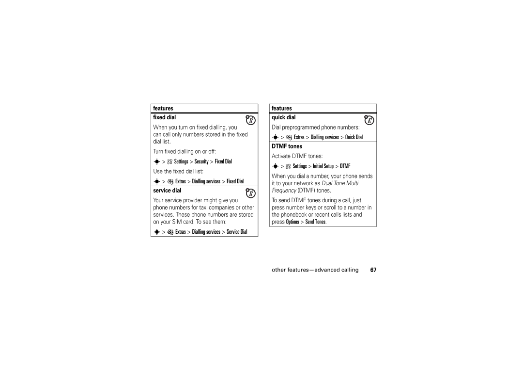Motorola W5 10 GSM manual Settings Security Fixed Dial, Extras Dialling services Quick Dial, Settings Initial Setup Dtmf 