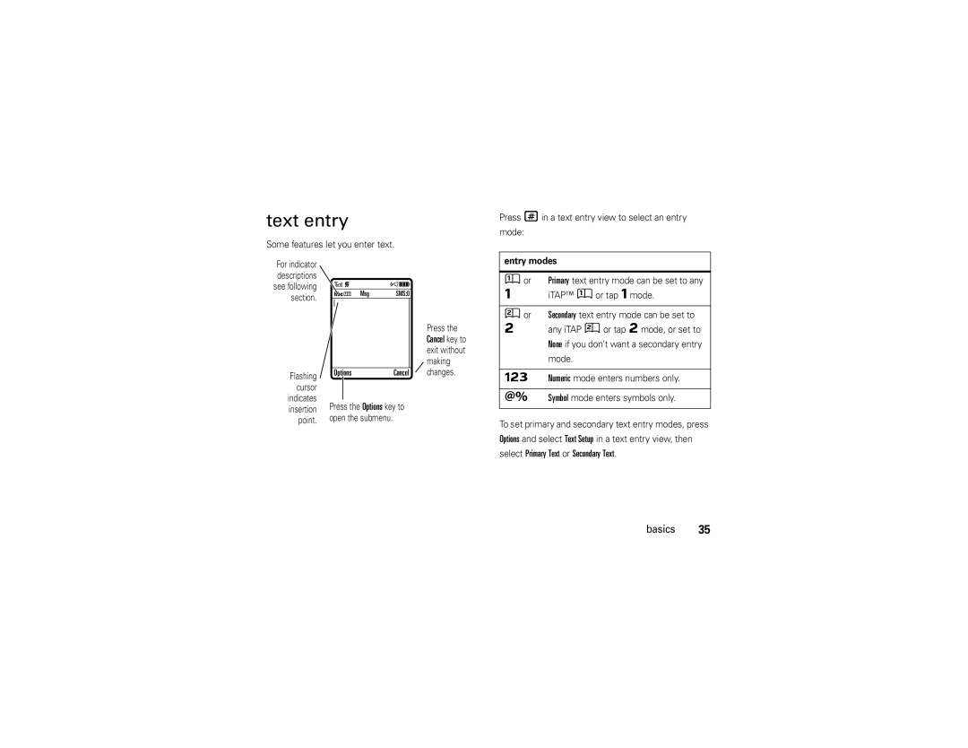 Motorola W510 manual Text entry, Some features let you enter text, Press #in a text entry view to select an entry Mode 