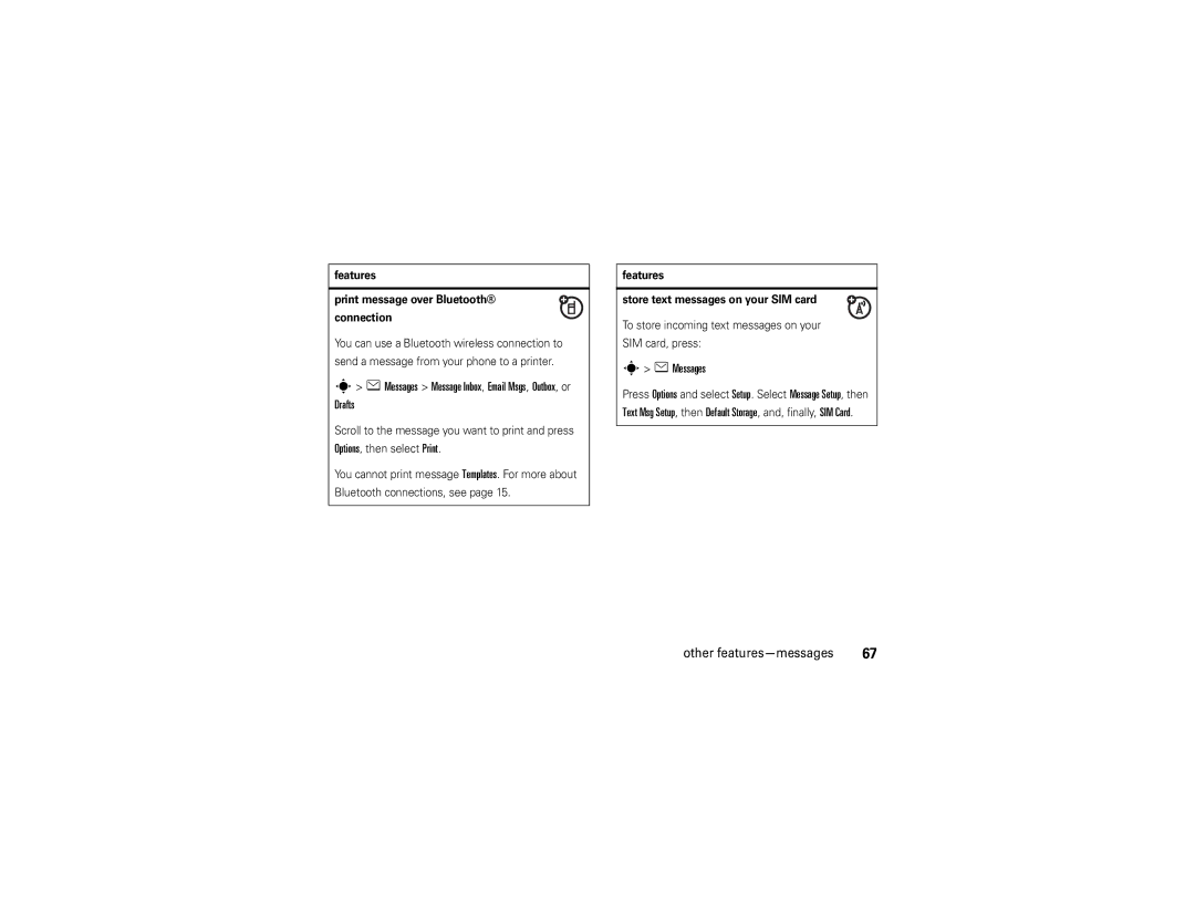 Motorola W510 manual Drafts, EMessages, Features Print message over Bluetooth Connection 