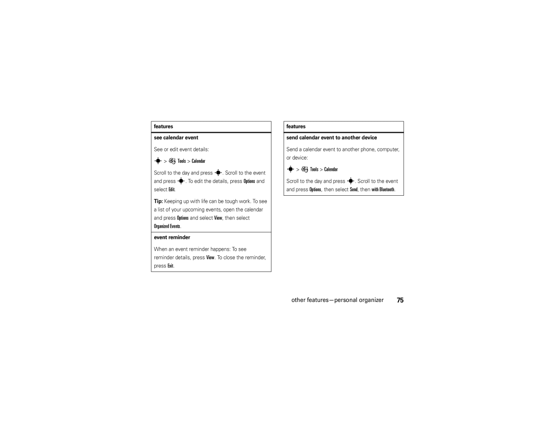 Motorola W510 manual Organized Events, Features See calendar event, Event reminder 