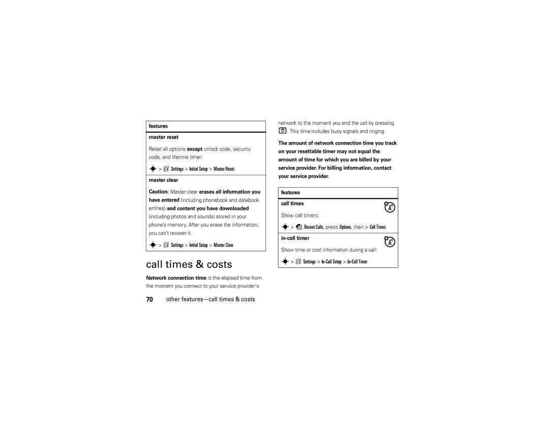 Motorola W510 manual Call times & costs, Settings Initial Setup Master Reset, Settings Initial Setup Master Clear 