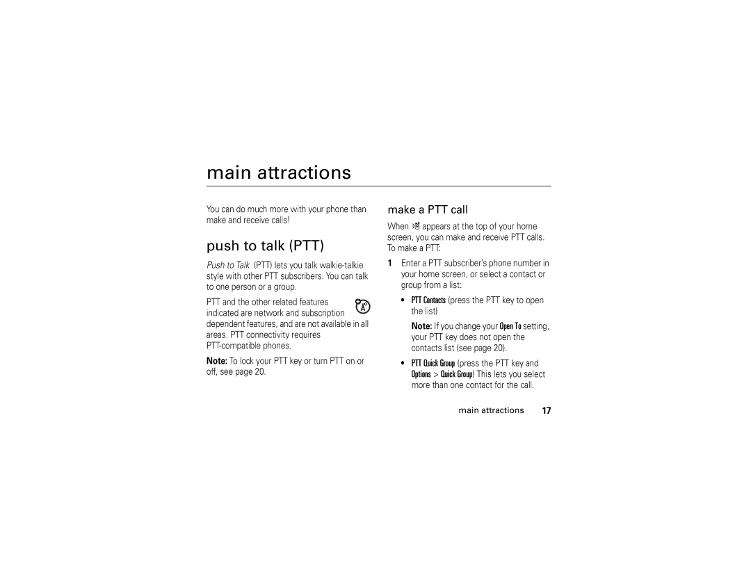 Motorola W510 manual Main attractions, Push to talk PTT, Make a PTT call 