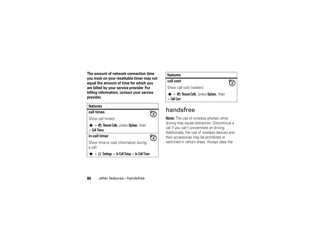 Motorola W510 manual Handsfree, Recent Calls, press Options, then Call Times, Recent Calls, press Options, then Call Cost 