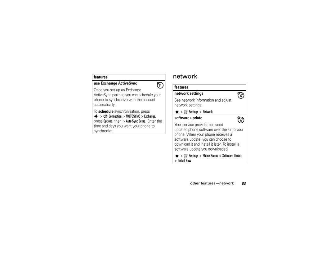 Motorola W510 manual Settings Network, Settings Phone Status Software Update Install Now, Connection Motosync Exchange 