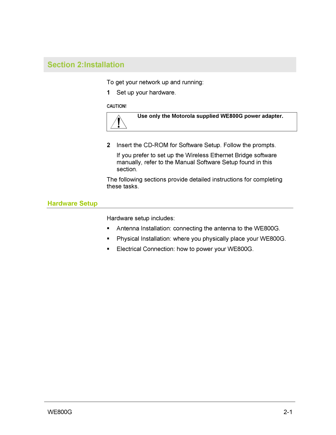 Motorola WE800G manual Installation, Hardware Setup 