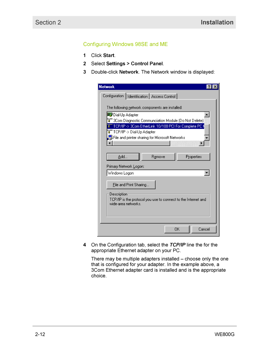 Motorola WE800G manual Configuring Windows 98SE and ME, Select Settings Control Panel 