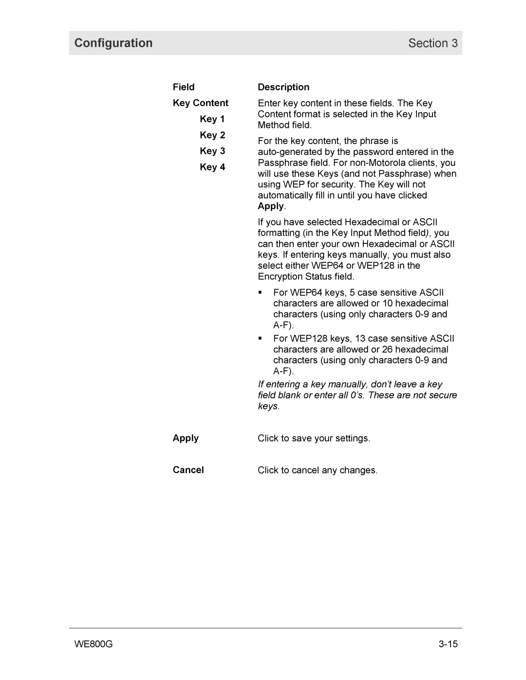 Motorola WE800G manual Configuration Section, Field Key Content Apply Cancel Description 