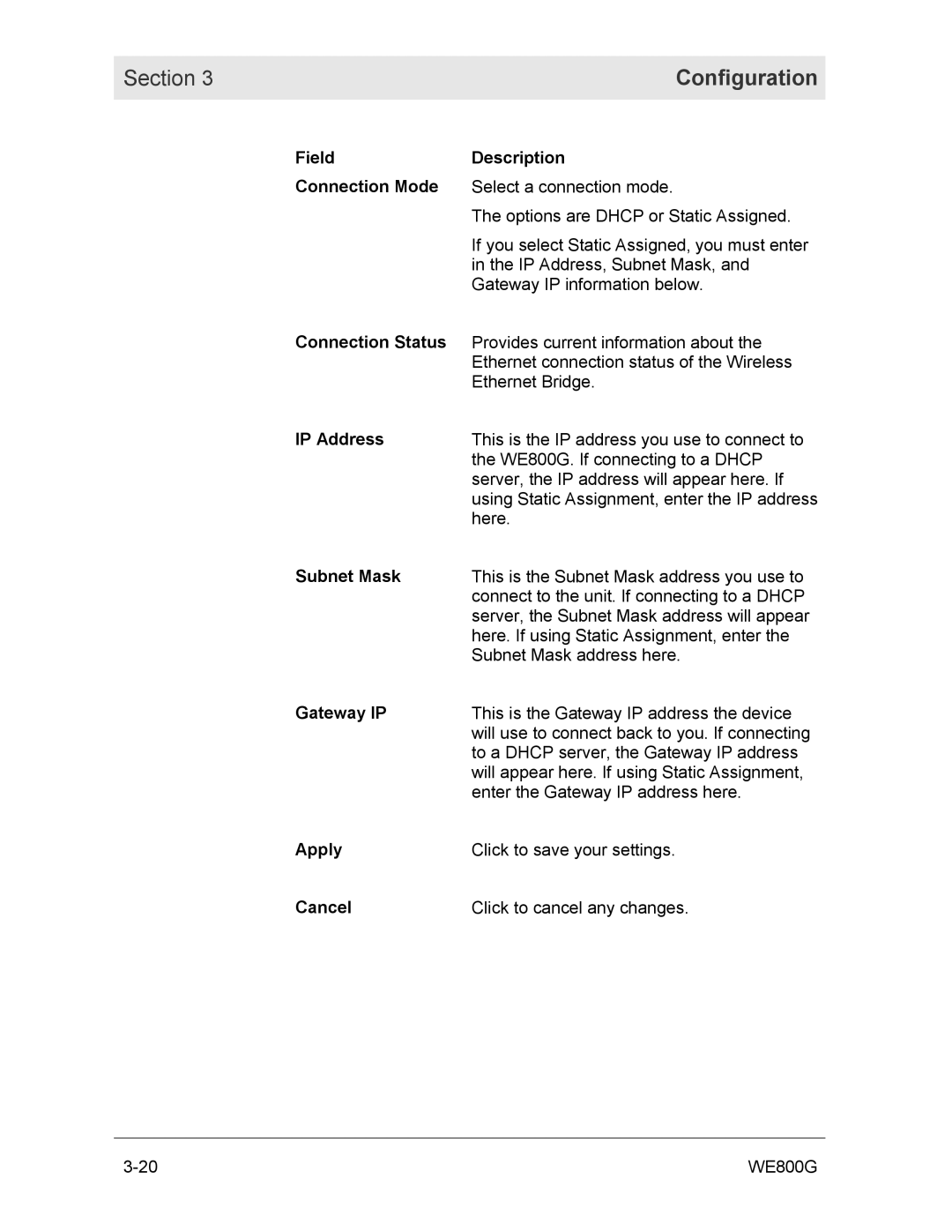 Motorola WE800G manual Field Description Connection Mode, Connection Status, IP Address, Subnet Mask, Gateway IP 