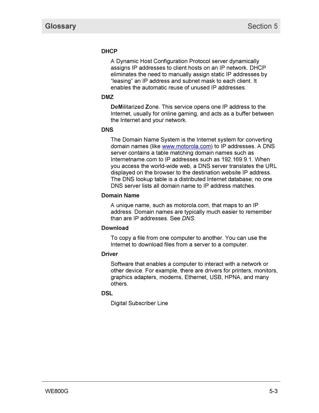 Motorola WE800G manual Glossary Section, Dhcp, Dmz, Dns, Dsl 