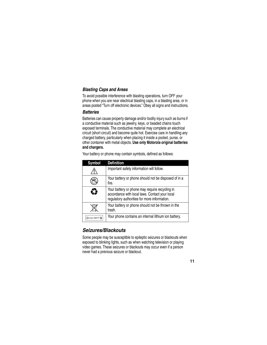 Motorola WIRELESS TELEPHONE manual Seizures/Blackouts, Blasting Caps and Areas, Batteries, Chargers, Symbol Definition 