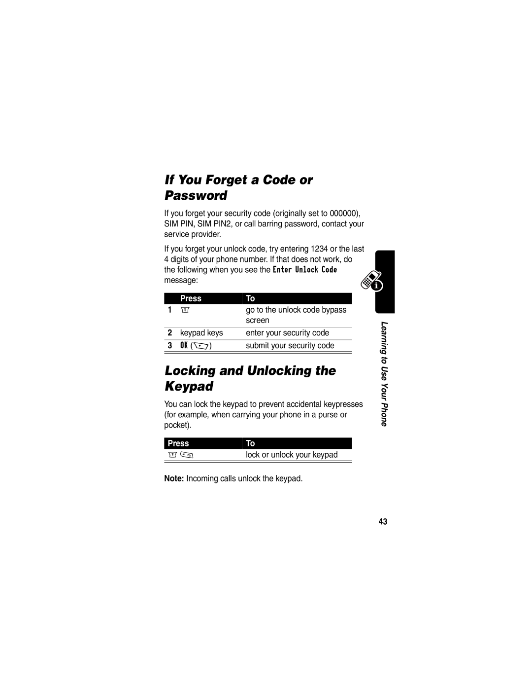 Motorola WIRELESS TELEPHONE manual If You Forget a Code or Password, Locking and Unlocking the Keypad 