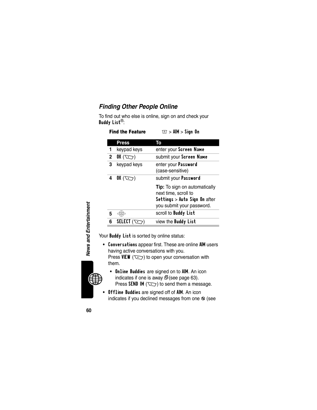 Motorola WIRELESS TELEPHONE manual Finding Other People Online, Next time, scroll to, You submit your password 