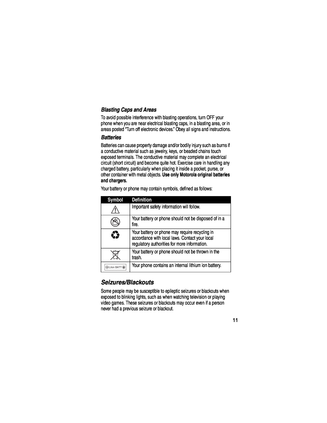 Motorola WIRELESS TELEPHONE manual Seizures/Blackouts, Blasting Caps and Areas, Batteries, Symbol, Definition 