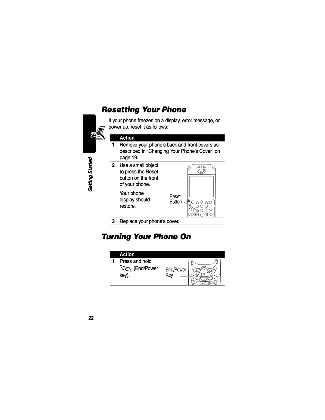 Motorola WIRELESS TELEPHONE manual Resetting Your Phone, Turning Your Phone On, Action 