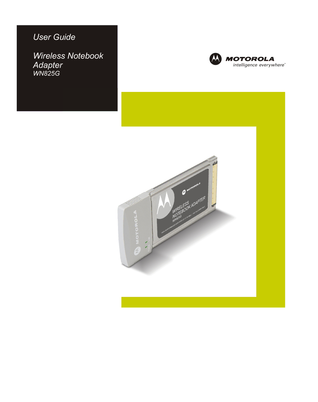 Motorola WN825G manual User Guide Wireless Notebook Adapter 