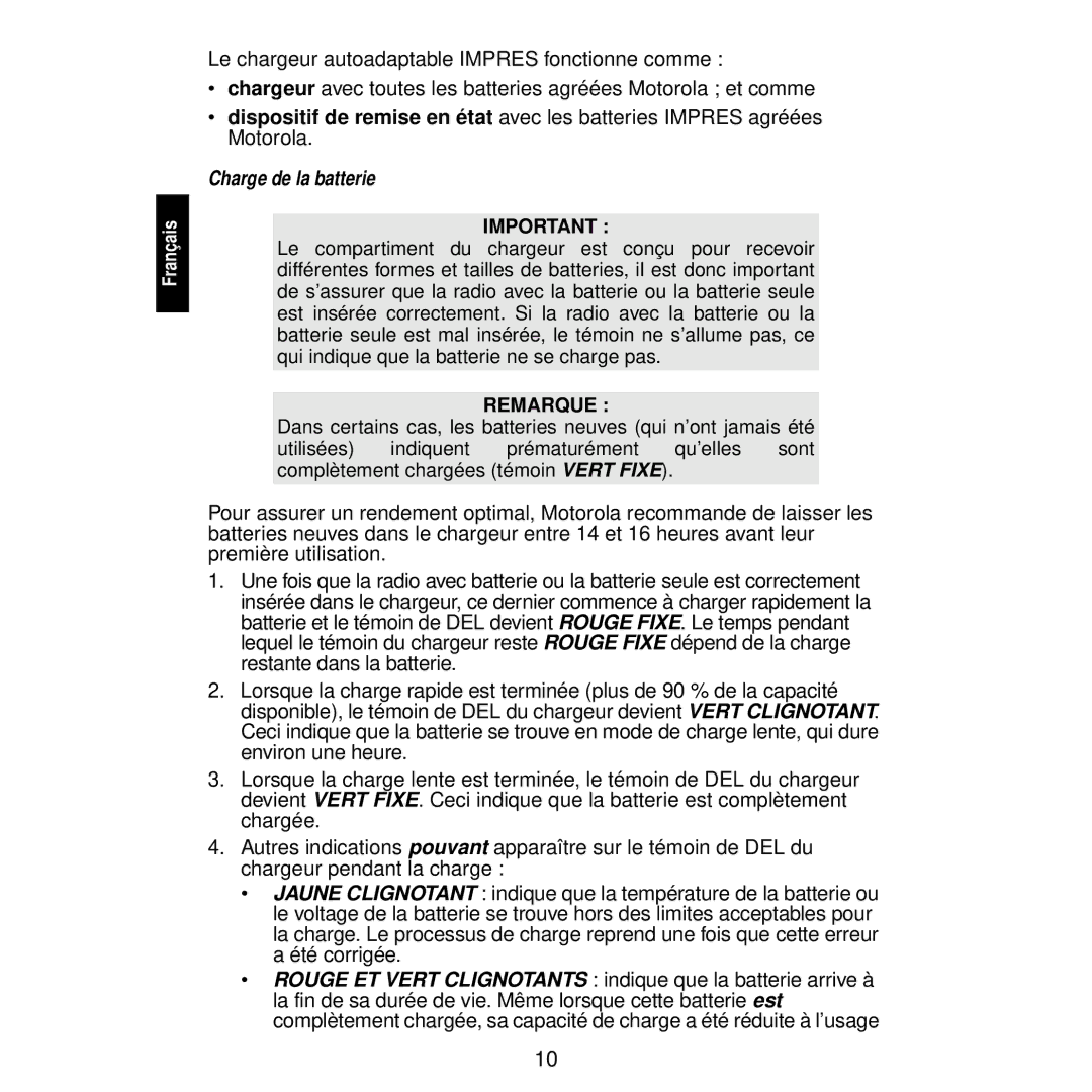 Motorola WPLN4111, WPLN4116, WPLN4115, WPLN4113, WPLN4114, WPLN4122, WPLN4117, WPLN4112 manual Charge de la batterie 