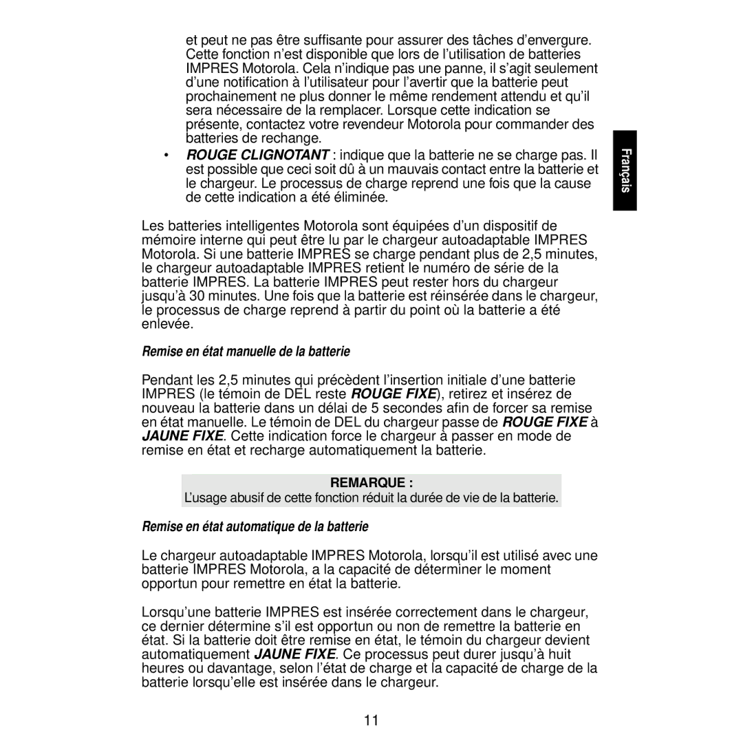 Motorola WPLN4113, WPLN4116, WPLN4115 Remise en état manuelle de la batterie, Remise en état automatique de la batterie 