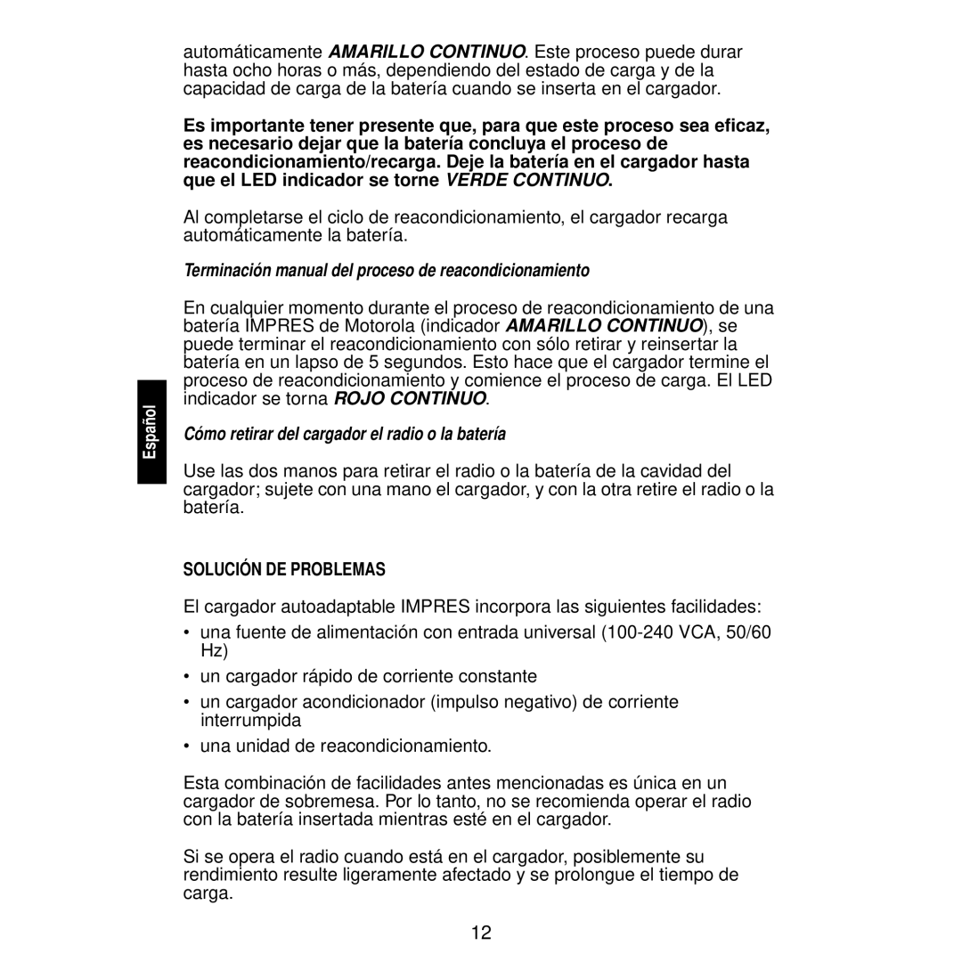 Motorola WPLN4116 Terminación manual del proceso de reacondicionamiento, Cómo retirar del cargador el radio o la batería 