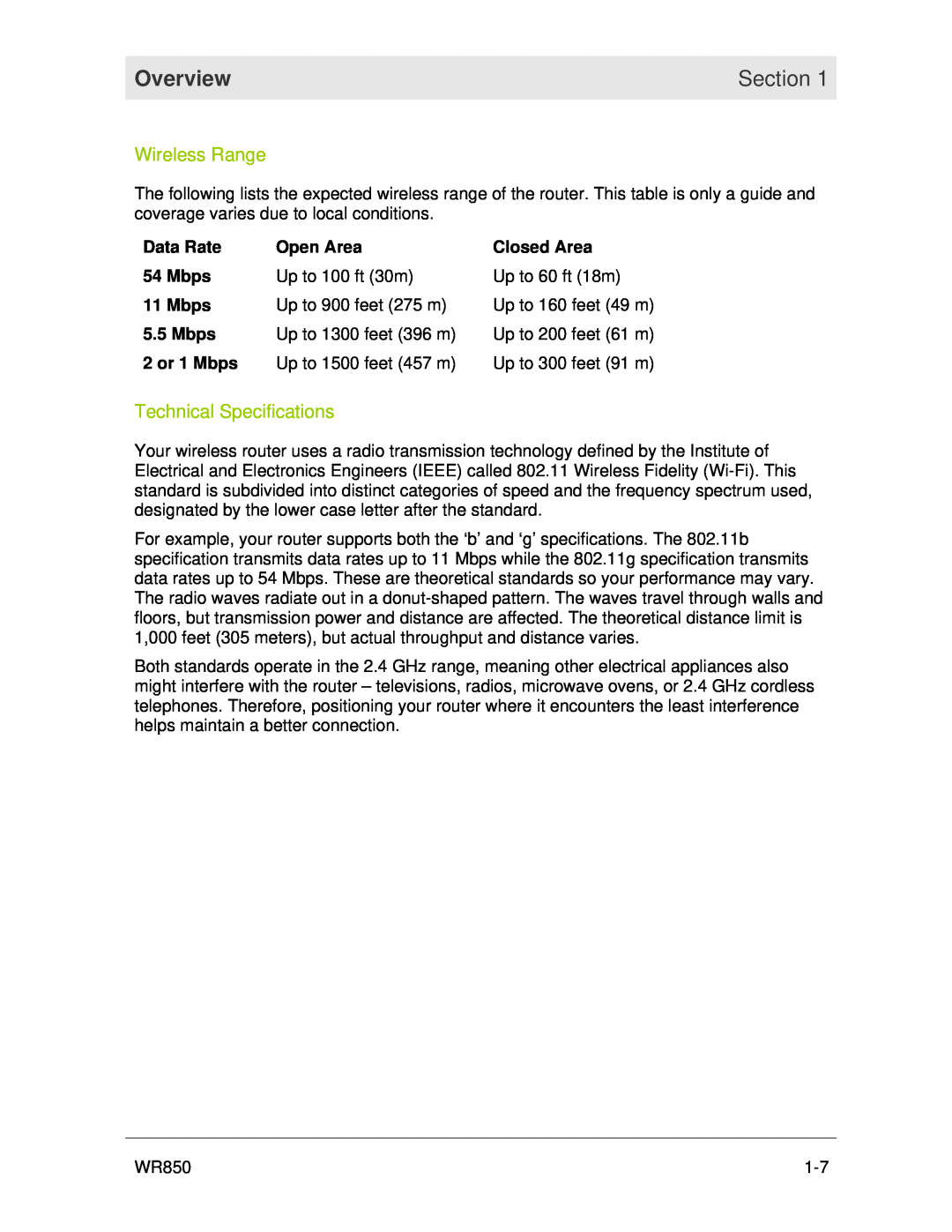 Motorola WR850 Wireless Range, Technical Specifications, Overview, Section, Data Rate, Open Area, Mbps, Up to 100 ft 30m 