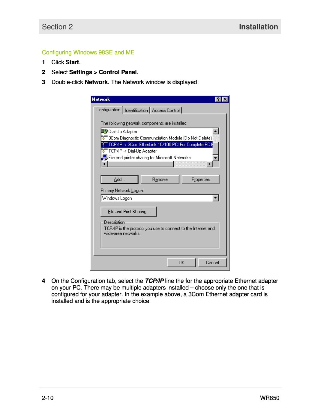 Motorola WR850 manual Configuring Windows 98SE and ME, Section, Installation, Select Settings Control Panel 