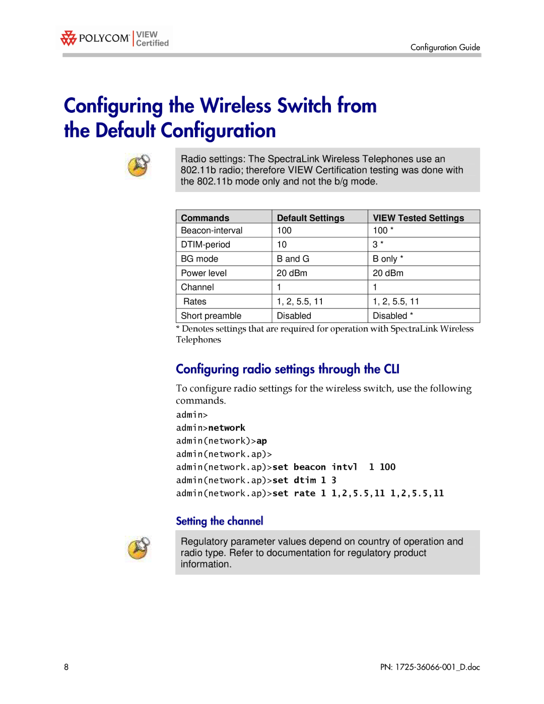 Motorola WS 2000 with AP 300 Configuring radio settings through the CLI, Commands Default Settings View Tested Settings 