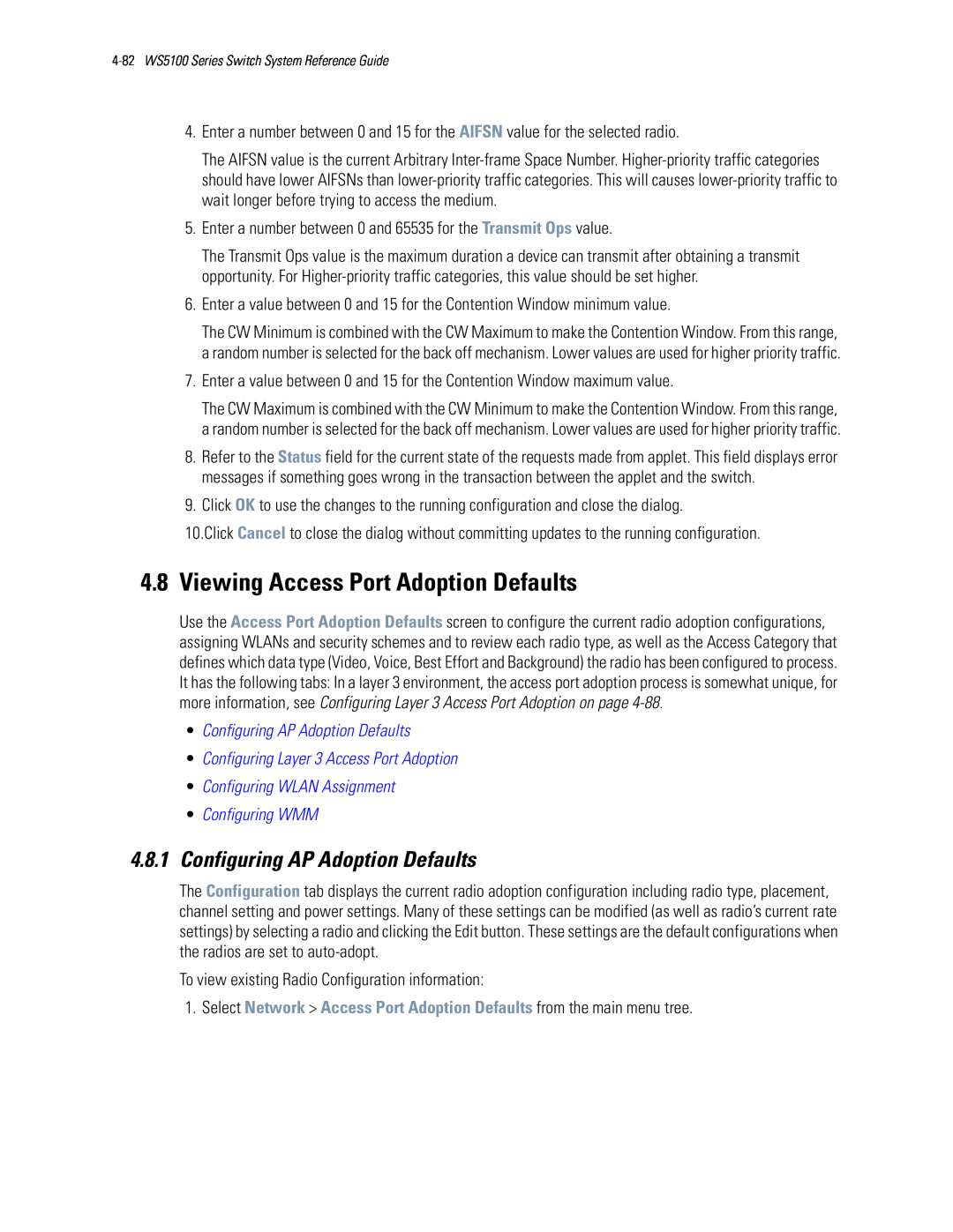 Motorola WS5100 manual Viewing Access Port Adoption Defaults, 4.8.1Configuring AP Adoption Defaults 