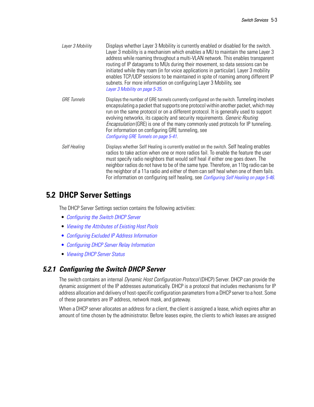 Motorola WS5100 manual DHCP Server Settings, 5.2.1Configuring the Switch DHCP Server, •Configuring the Switch DHCP Server 