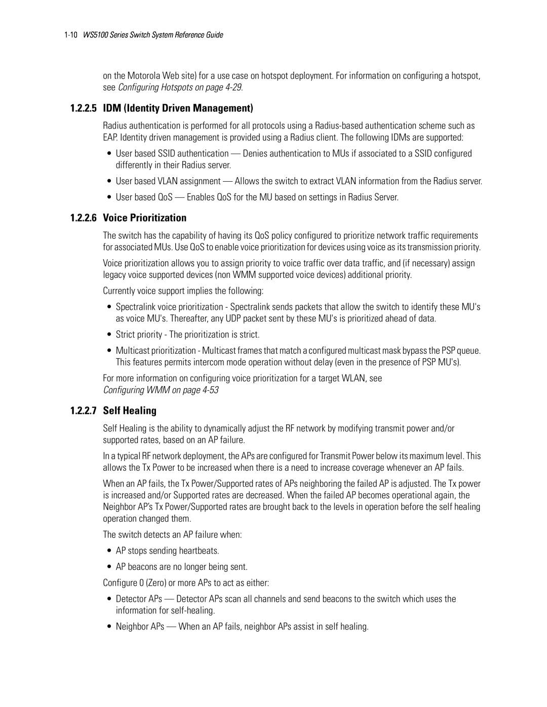 Motorola WS5100 manual 1.2.2.5IDM Identity Driven Management, 1.2.2.6Voice Prioritization, 1.2.2.7Self Healing 