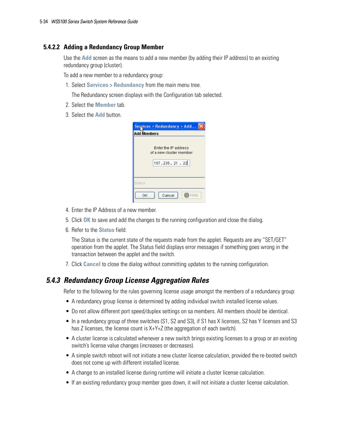 Motorola WS5100 manual 5.4.3Redundancy Group License Aggregation Rules, 5.4.2.2Adding a Redundancy Group Member 