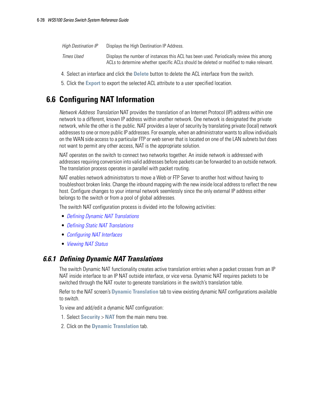 Motorola WS5100 6.6Configuring NAT Information, 6.6.1Defining Dynamic NAT Translations, •Defining Dynamic NAT Translations 