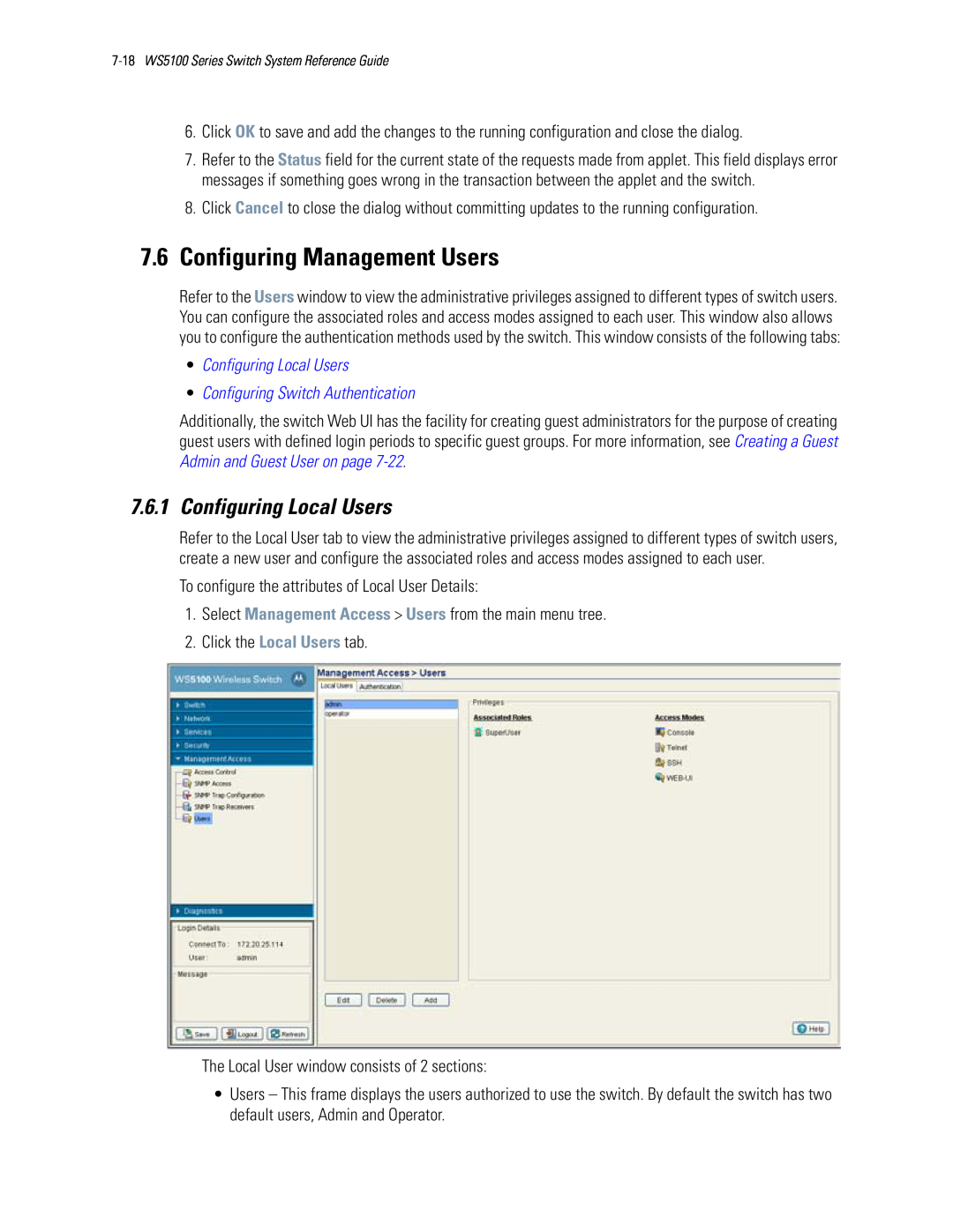 Motorola WS5100 manual 7.6Configuring Management Users, •Configuring Local Users, •Configuring Switch Authentication 
