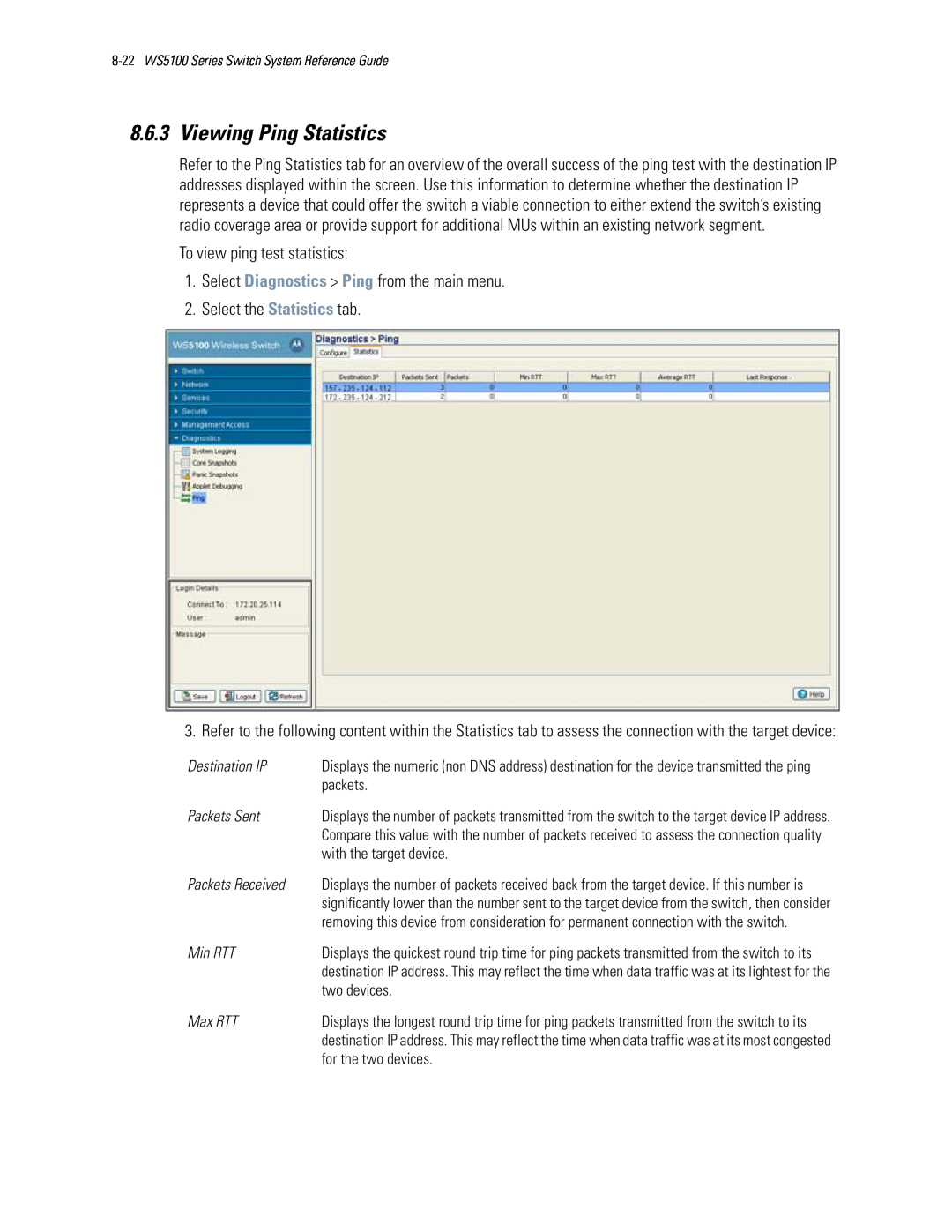 Motorola WS5100 manual Viewing Ping Statistics, To view ping test statistics, Select Diagnostics > Ping from the main menu 