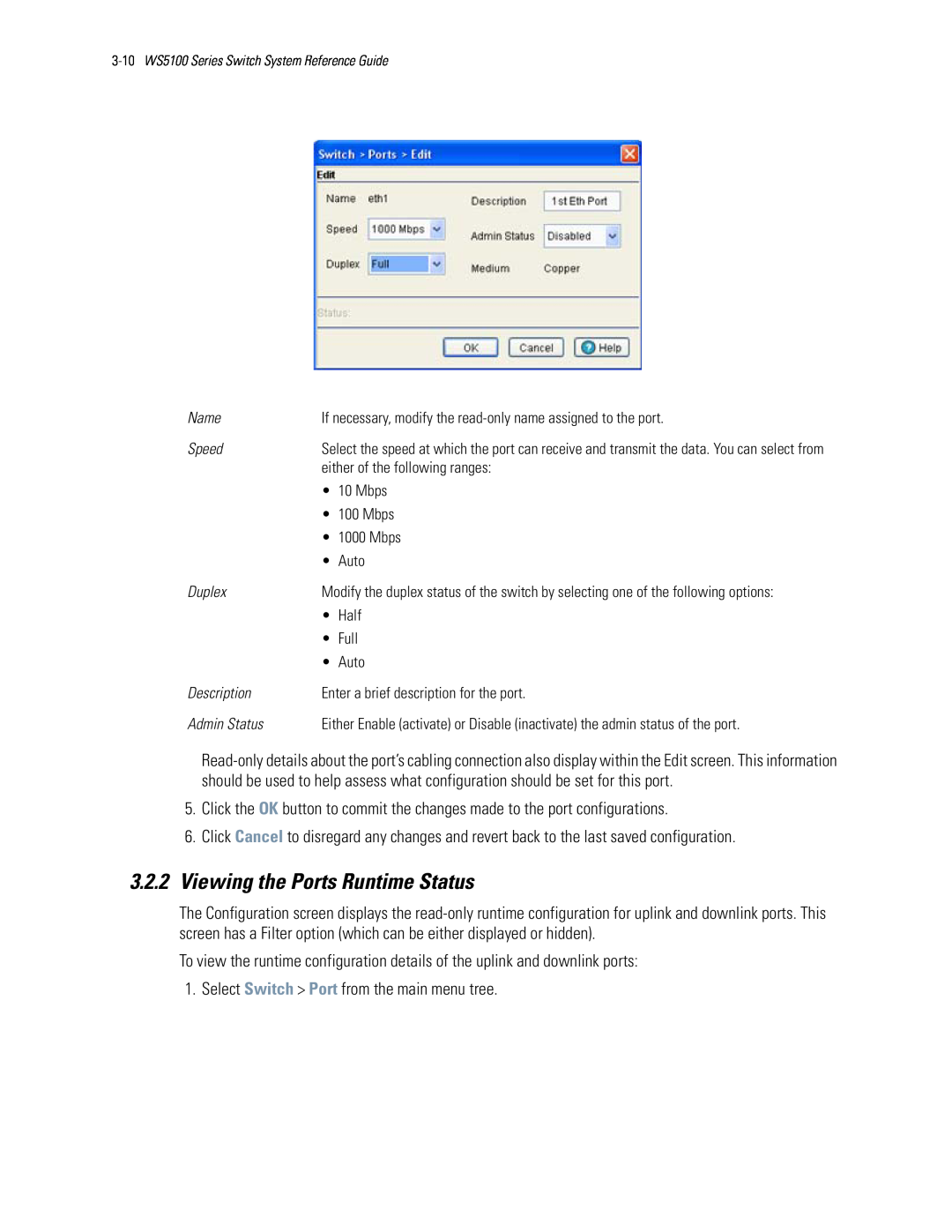 Motorola WS5100 manual 3.2.2Viewing the Ports Runtime Status 
