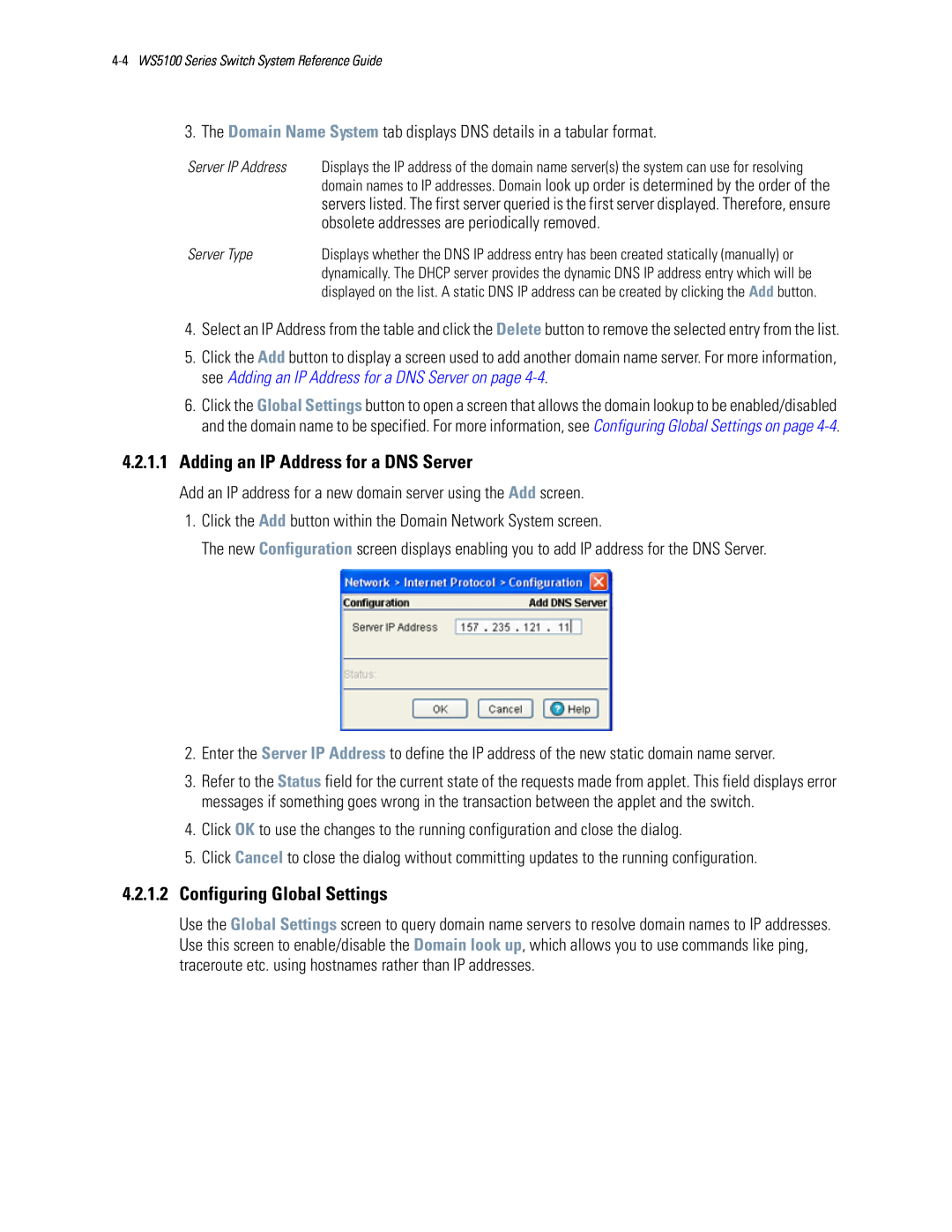 Motorola WS5100 manual 4.2.1.1Adding an IP Address for a DNS Server, 4.2.1.2Configuring Global Settings 