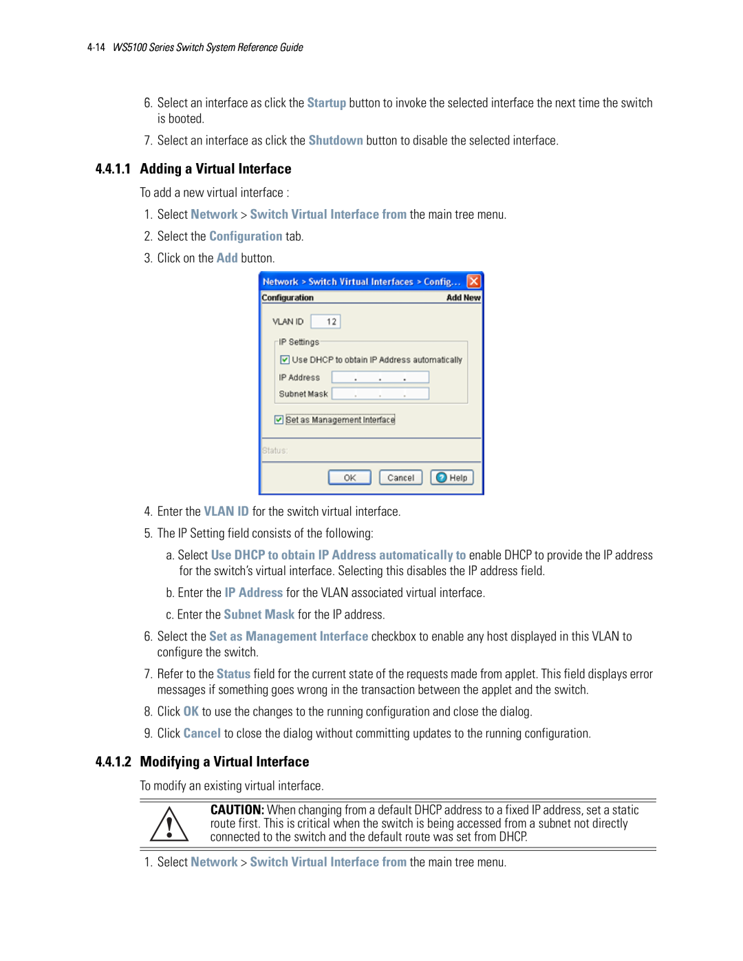 Motorola WS5100 manual 4.4.1.1Adding a Virtual Interface, 4.4.1.2Modifying a Virtual Interface 