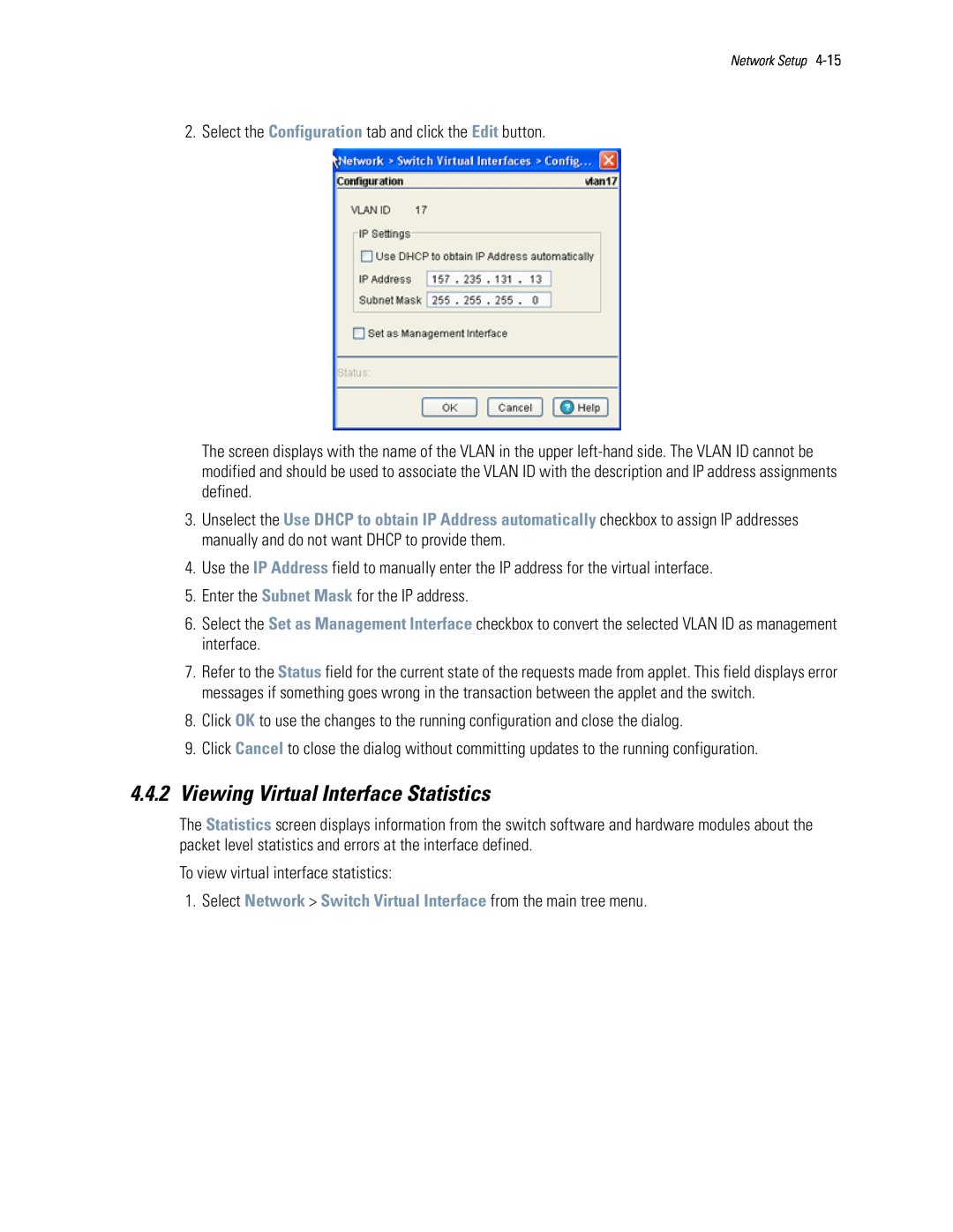 Motorola WS5100 manual 4.4.2Viewing Virtual Interface Statistics 