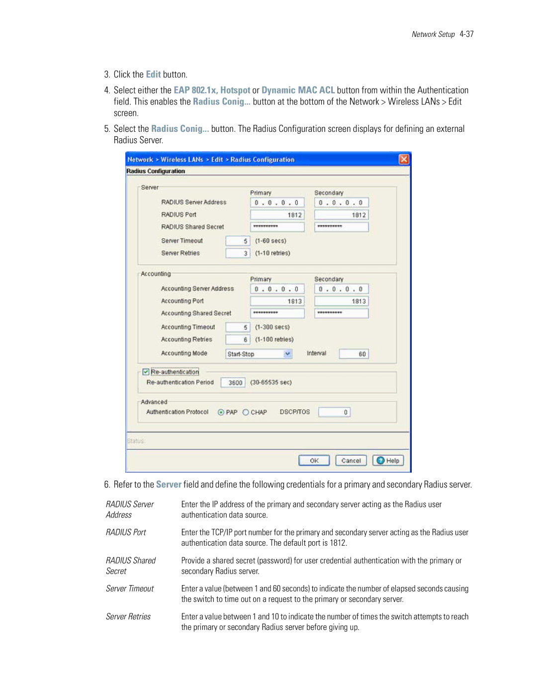 Motorola WS5100 manual Radius Server, Address Authentication data source Radius Port, Radius Shared, Server Retries 